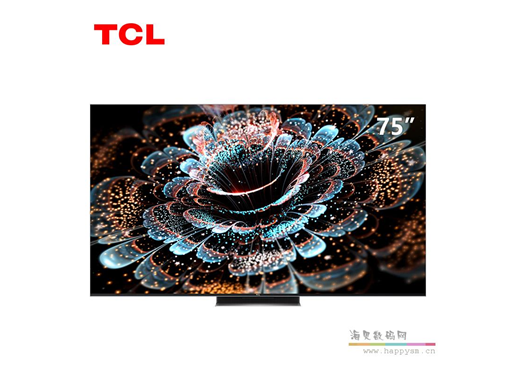 TCL 75C12G 75英寸 miniLED 电视